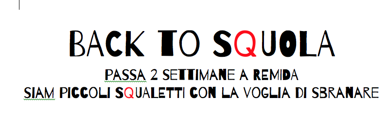 scegli la creatività vieni al REMIDA CAMPUS 